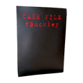 CASE FILE BUCKLEY