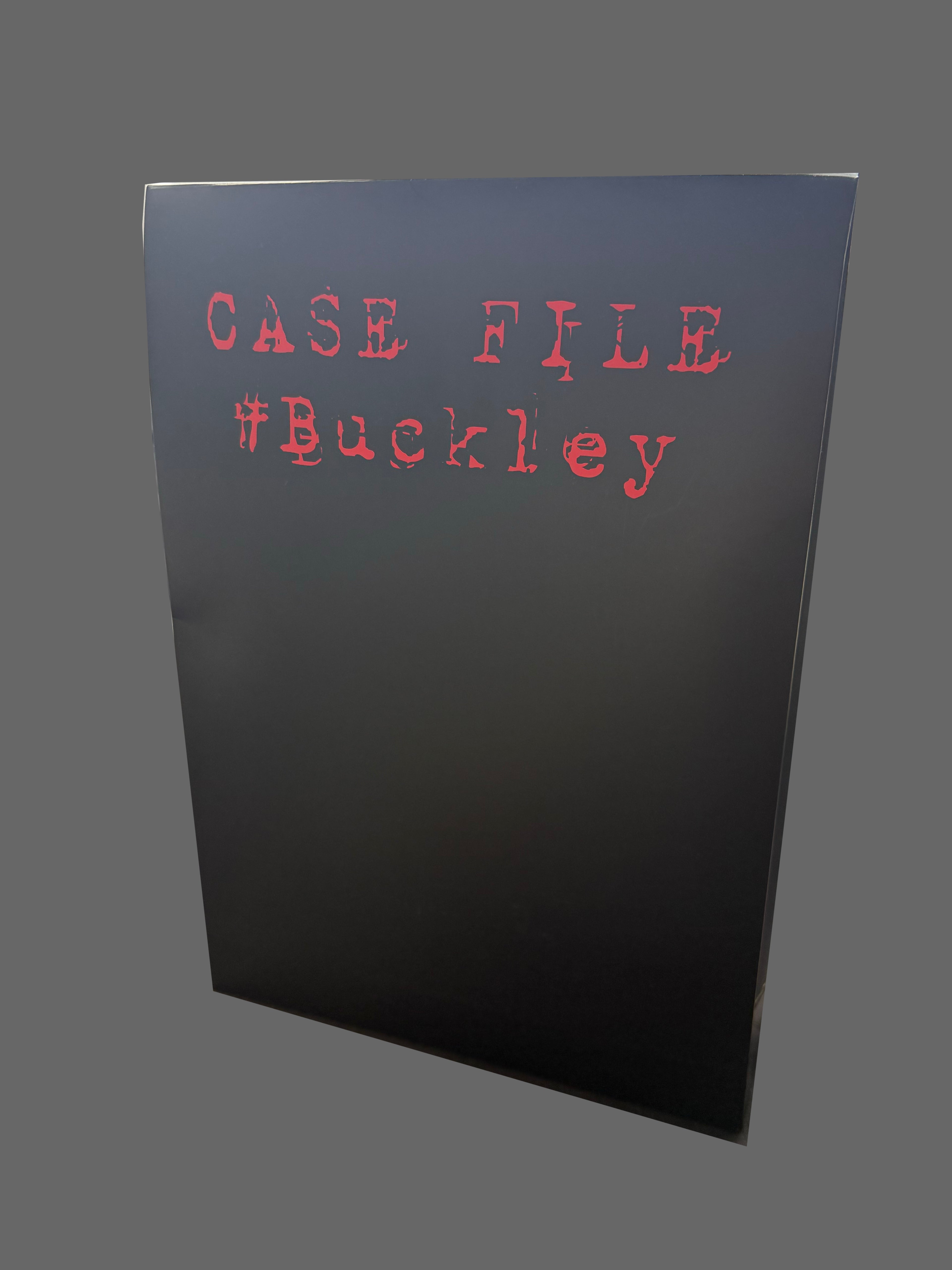 CASE FILE: BUCKLEY